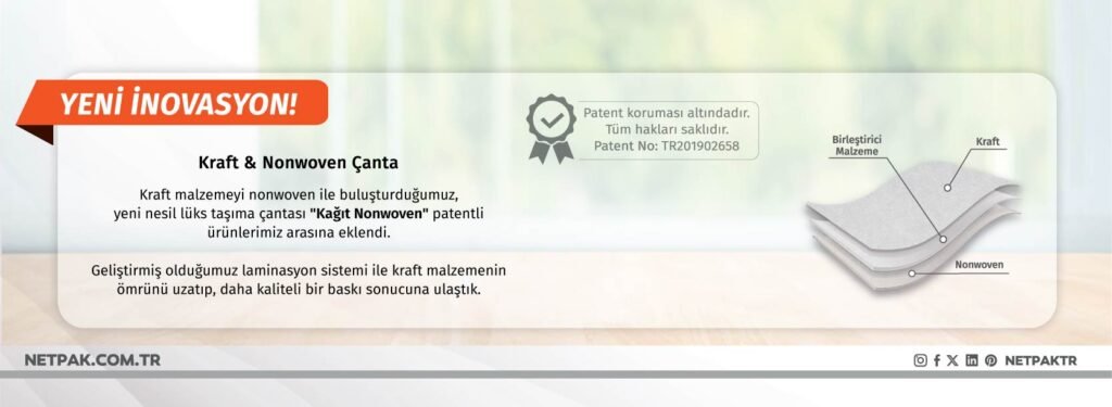 Kraft ve Nonwoven Malzemenin Yenilikçi Birleşimi