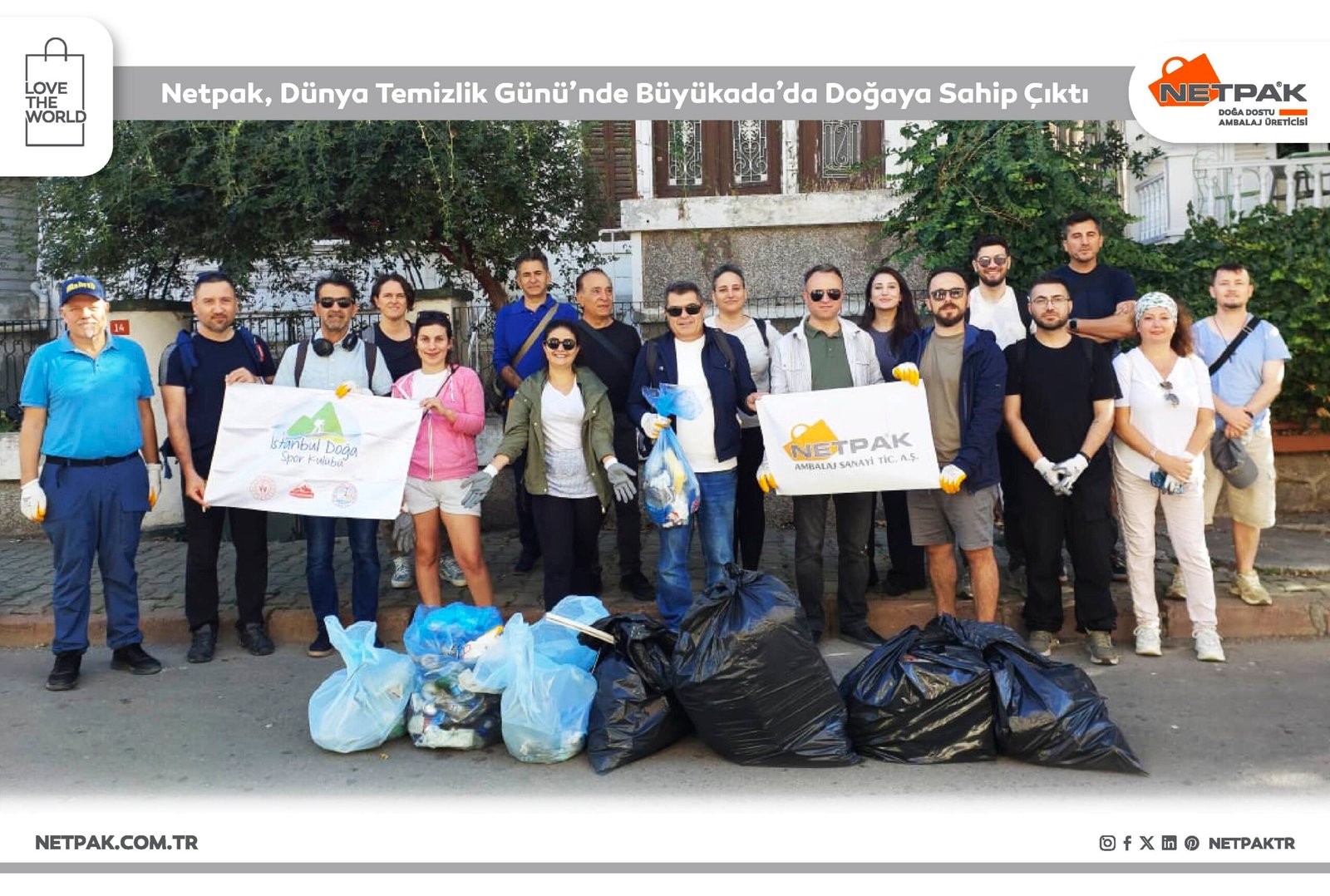 Netpak, Dünya Temizlik Günü’nde Büyükada’da Doğaya Sahip Çıktı