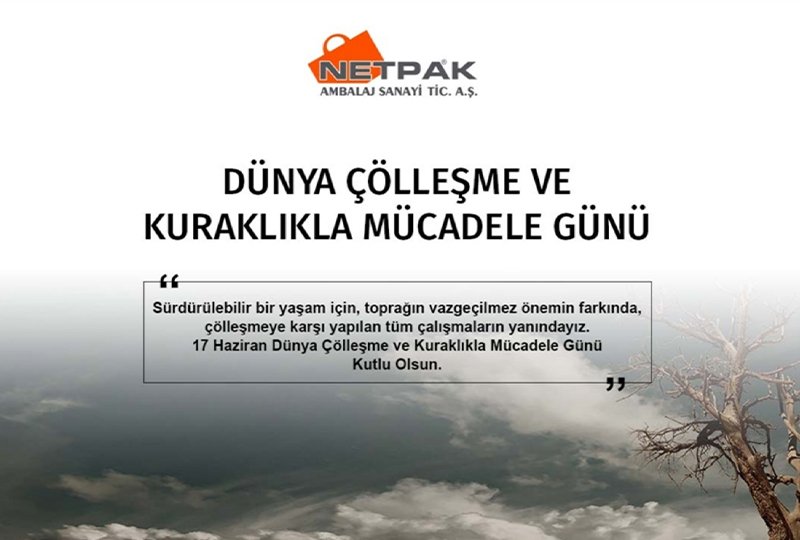 17 Haziran Dünya Çölleşme ve Kuraklıkla Mücadele Günü