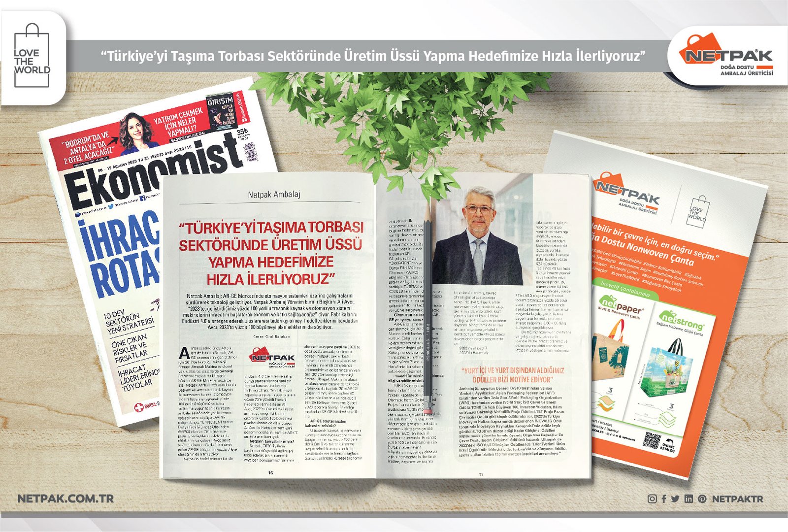 “Türkiye’yi Taşıma Torbası Sektöründe Üretim Üssü Yapma Hedefimize Hızla İlerliyoruz"