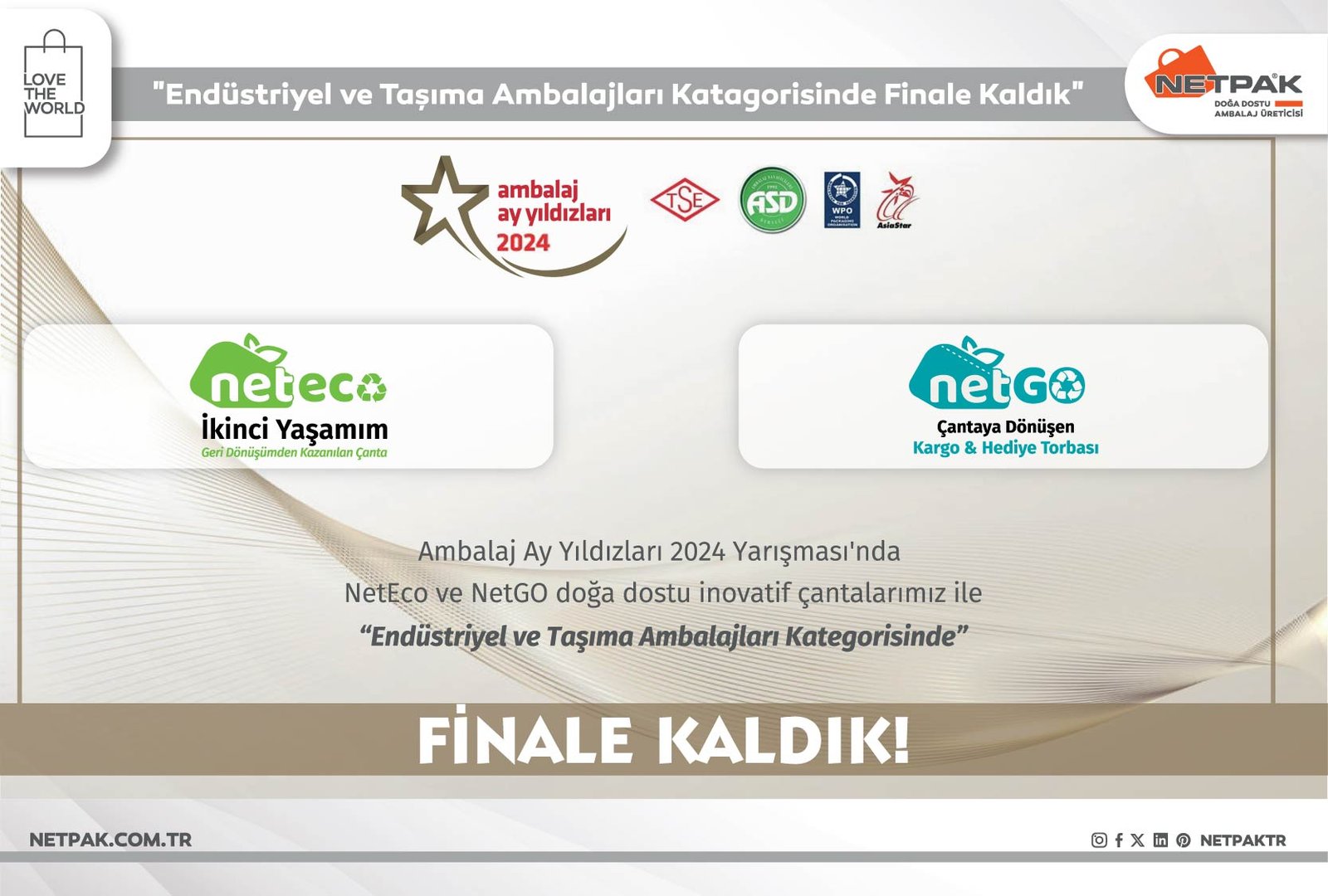 Endüstriyel ve Taşıma Ambalajları Katagorisinde Finale Kaldık